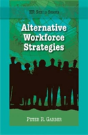 Alternative Workforce Strategies - Preview