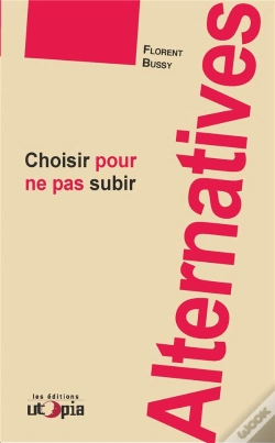 Capa do artigo Alternatives ; Choisir Pour Ne Pas Subir
