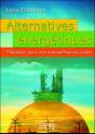Alternatives Energetiques - Plaidoyer Pour Une Autosuffisance Locale - Preview