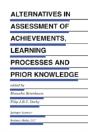 Alternatives In Assessment Of Achievements, Learning Processes And Prior Knowledge - Preview