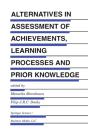 Alternatives In Assessment Of Achievements, Learning Processes And Prior Knowledge - Preview