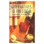 Alternatives To Freedom - Preview