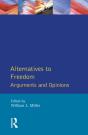 Alternatives To Freedom - Preview