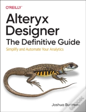 Capa do artigo Alteryx Designer: The Definitive Guide