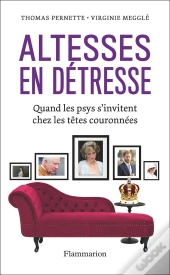 Altesses En Détresse : Quand Les Psys S'Invitent Chez Les Têtes Couronnées