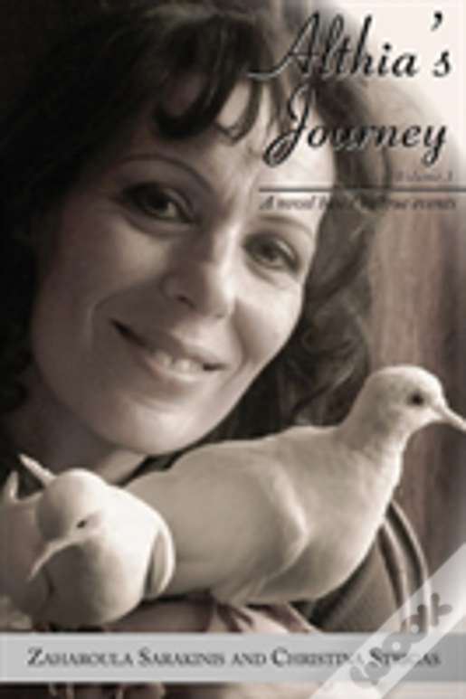 Althia'S Journey: A Novel Based On True Events