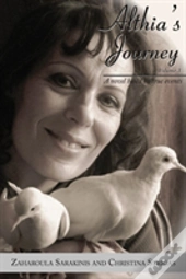 Althia'S Journey: A Novel Based On True Events