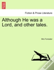 Capa do artigo Although He Was A Lord, And Other Tales.