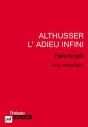 Althusser, L'Adieu Infini - Preview
