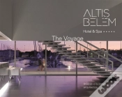 Capa do artigo Altis Belém - Hotel & SPA: The Voyage