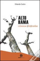 Alto Hama - Crónicas (Diz) Traídas