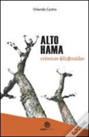 Capa do artigo Alto Hama - Crónicas (Diz) Traídas