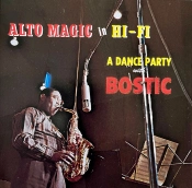 Capa do artigo Alto Magic In Hi-Fi A Dance Party With Bostic - CD