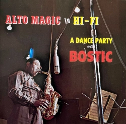 Capa do artigo Alto Magic In Hi-Fi A Dance Party With Bostic - CD