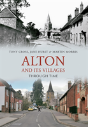 Alton And Its Villages Through Time - Preview