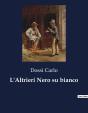 Altrieri Nero Su Bianco - Preview