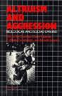 Altruism And Aggression - Preview