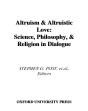 Altruism And Altruistic Love - Preview