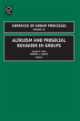Altruism And Prosocial Behavior In Groups - Preview