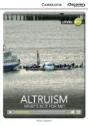 Altruism: What'S In It For Me? Intermediate Book With Online Access - Preview