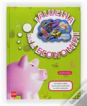 ¡Alucina Con La Econom¡A!