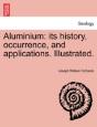 Aluminium: Its History, Occurrence, And - Preview