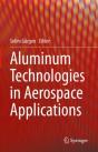 Aluminum Technologies In Aerospace Applications - Preview