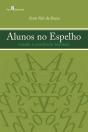 Alunos No Espelho - Preview