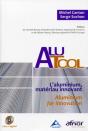 Alutool ; L'Aluminium, Matériau Innovant ; Aluminium For Innovation - Preview