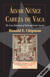 Alvar Nunez Cabeza De Vaca