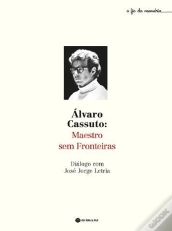 Capa do artigo Álvaro Cassuto: Maestro sem Fronteiras