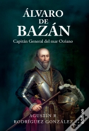 Capa do artigo Alvaro De Bazan Capitan General Del Mar Oceano