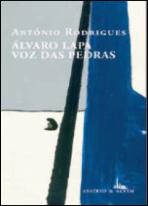 Álvaro Lapa / Voz das Pedras