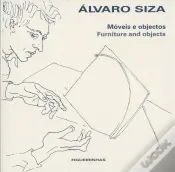 Álvaro Siza - Móveis e Objectos