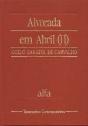 Alvorada em Abril II - Preview