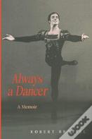 Always A Dancer