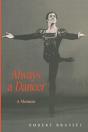 Always A Dancer - Preview