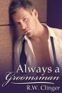 Always A Groomsman - Preview