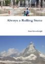 Always A Rolling Stone - Preview