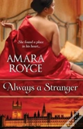 Always A Stranger