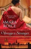 Always A Stranger