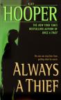 Always A Thief - Preview