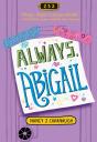 Always, Abigail - Preview