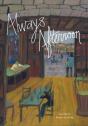 Always Afternoon - Preview