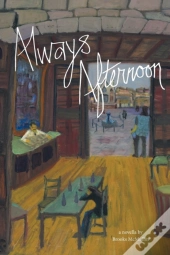 Always Afternoon