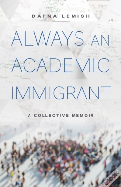 Capa do artigo Always An Academic Immigrant