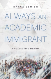 Capa do artigo Always An Academic Immigrant