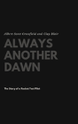 Always Another Dawn - Preview