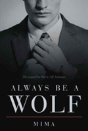 Always Be A Wolf - Preview