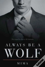Capa do artigo Always Be A Wolf